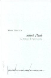 book Saint Paul : La Fondation de l'universalisme (COLLEGE INTER DE PHILOSOPHIE)