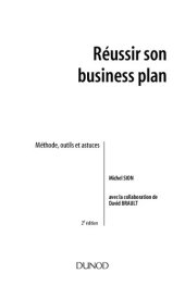 book Réussir son business plan - Méthode, outils et astuces - 2e édition : Construire de plan de développement d'un projet ou d'une entreprise (Gestion - Finance) (French Edition)