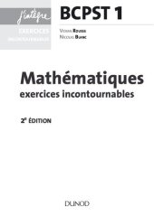 book Mathématiques exercices incontournables BCPST 1 - 2e éd. (Concours Ecoles d'ingénieurs) (French Edition)