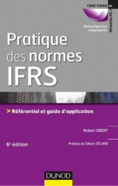 book Pratique des normes IFRS - 6e éd. (Fonctions de l'entreprise) (French Edition)