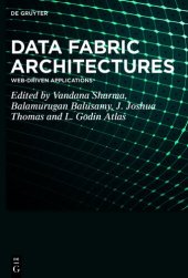 book Data Fabric Architectures: Web-Driven Applications