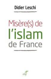 book Misère(s) de l'islam de France