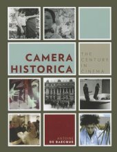 book Camera Historica: The Century in Cinema