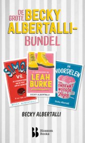 book De grote Becky Albertalli-bundel