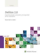 book Delitos 2.0: Aspectos penales, procesales y de seguridad de los ciberdelitos