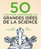 book 50 clés pour comprendre les grandes idées de la science