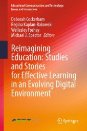 book Reimagining Education: Studies and Stories for Effective Learning in an Evolving Digital Environment: Reimagining Education