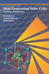 book Next-Generation Solar Cells: Principles and Materials