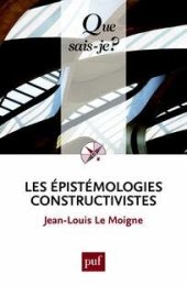 book Les épistémologies constructivistes