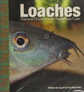 book Loaches: Natural History and Aquarium Care