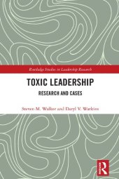 book Toxic Leadership: Research and Cases