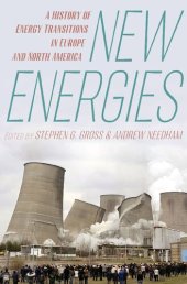 book New Energies: A History of Energy Transitions in Europe and North America