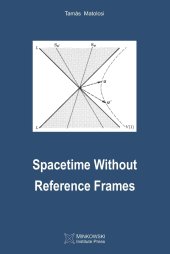 book Spacetime Without Reference Frames