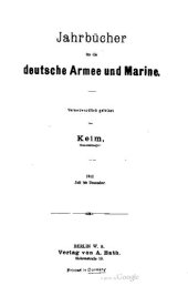 book Jahrbücher für die Deutsche Armee und Marine / Juli bis Dezember 1912