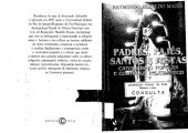 book Padres, Pajés, Santos e Festas: catolicismo popular e controle eclesiástico. Um estudo antropológico numa área do interior da Amazônia