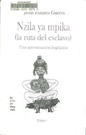 book Nzila ya Mpika (la ruta del esclavo): Una aproximación lingüística