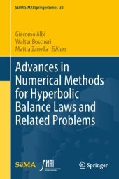 book Advances in Numerical Methods for Hyperbolic Balance Laws and Related Problems