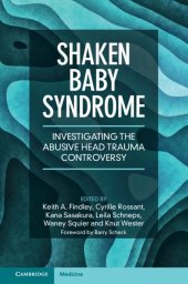 book Shaken Baby Syndrome: Investigating the Abusive Head Trauma Controversy