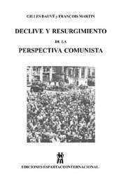 book Declive y resurgimiento de la perspectiva comunista