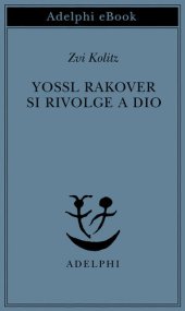 book Yossl Rakover si rivolge a Dio