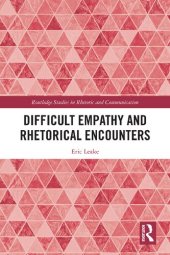 book Difficult Empathy and Rhetorical Encounters