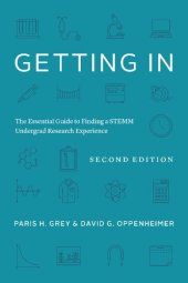 book Getting In: The Essential Guide to Finding a STEMM Undergrad Research Experience