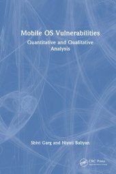 book Mobile OS Vulnerabilities: Quantitative and Qualitative Analysis