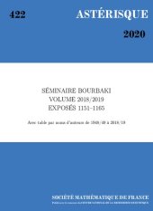 book Seminaire Bourbaki: Volume 2018/2019 Exposes 1151-1165