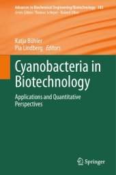 book Cyanobacteria in Biotechnology: Applications and Quantitative Perspectives