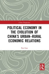 book Political Economy in the Evolution of China's Urban–Rural Economic Relations