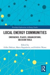 book Local Energy Communities: Emergence, Places, Organizations, Decision Tools