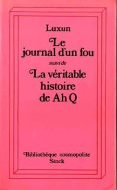 book Journal d'un fou suivi de La véritable histoire de Ah Q