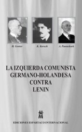 book La izquierda comunista germano-holandesa contra Lenin