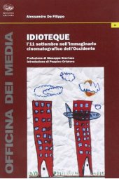 book Idioteque. L'11 settembre nell'immaginario cinematografico dell'Occidente