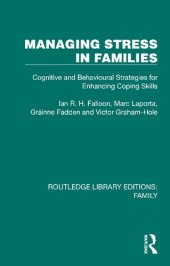 book Managing Stress in Families: Cognitive and Behavioural Strategies for Enhancing Coping Skills