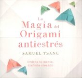 book La Magia del Origami antiestrés