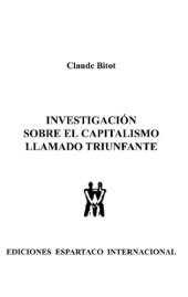 book Investigación sobre el capitalismo llamado triunfante