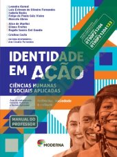 book Identidade em ação : ciências humanas e sociais aplicadas. Volume 1: Indivíduo, sociedade e cultura [manual do professor]