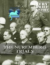 book The Nuremberg Trials: A Very Brief History