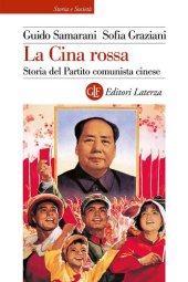 book La Cina rossa. Storia del Partito comunista cinese