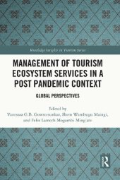 book Management of Tourism Ecosystem Services in a Post Pandemic Context: Global Perspectives