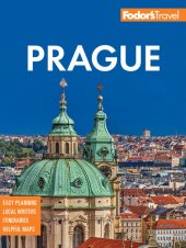 book Fodor's Prague: with the Best of the Czech Republic (Full-color Travel Guide)