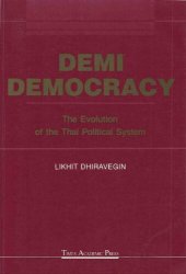 book Demi-Democracy: The Evolution of the Thai Political System