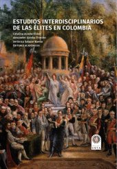 book Estudios interdisciplinarios de las élites en Colombia