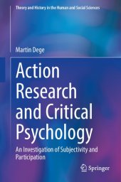 book Action Research and Critical Psychology: An Investigation of Subjectivity and Participation