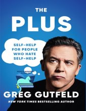 book The Plus: Self-Help for People Who Hate Self-Help