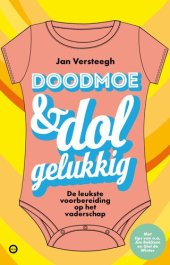 book Doodmoe en dolgelukkig