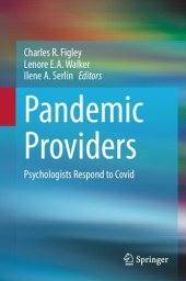 book Pandemic Providers: Psychologists Respond to Covid