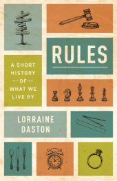 book Rules: A Short History of What We Live By