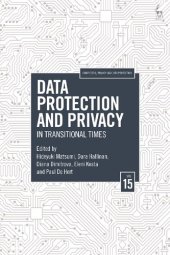 book Data Protection and Privacy, Volume 15: In Transitional Times